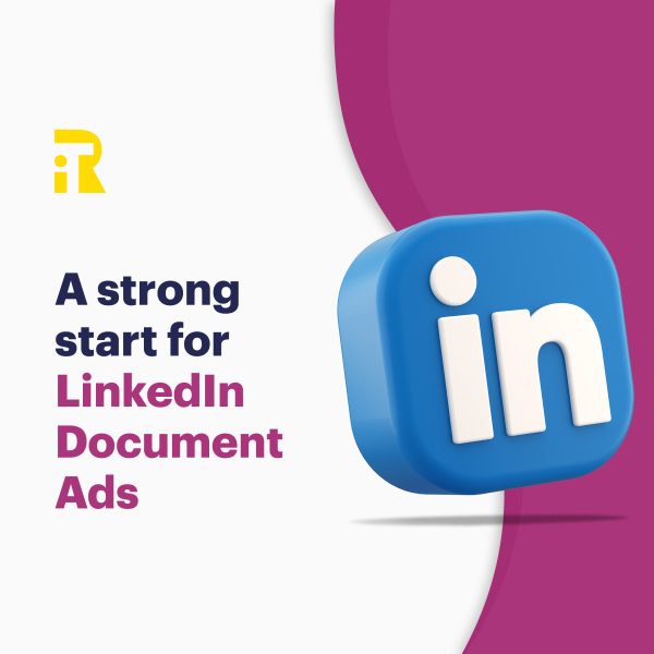 A strong start for LinkedIn Document Ads